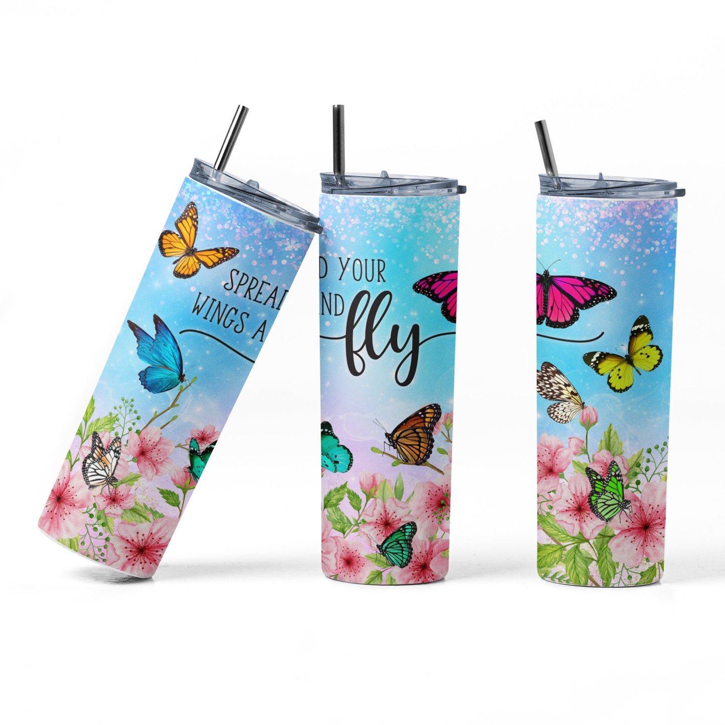 Spread Your Wings and Fly Butterfly 20 oz Skinny Insulated Tumbler, Bright Cherry Blossom and Butterfly Tumbler, Butterfly, Graduation Gift