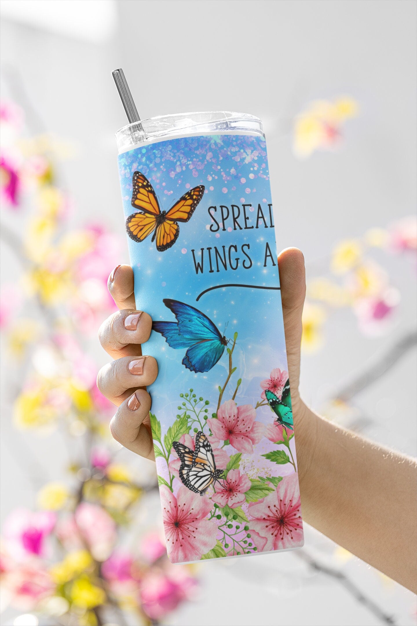 Spread Your Wings and Fly Butterfly 20 oz Skinny Insulated Tumbler, Bright Cherry Blossom and Butterfly Tumbler, Butterfly, Graduation Gift