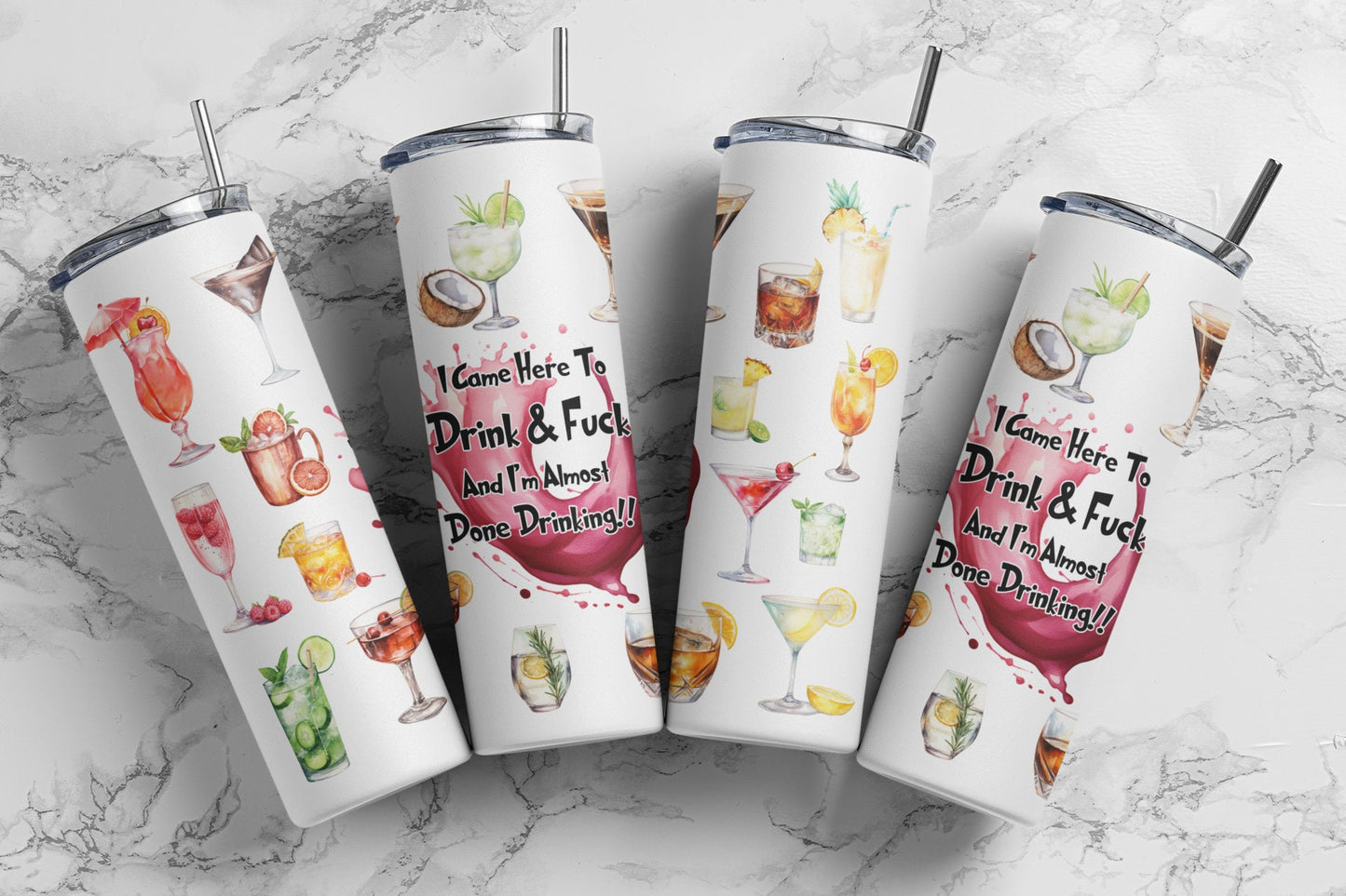 I Came Here To Drink & Fuck Cocktail Tumbler, 20 oz Skinny Sublimated Cup, Drinking Party Accessory, Cocktail Lover Gift, Gag Gift