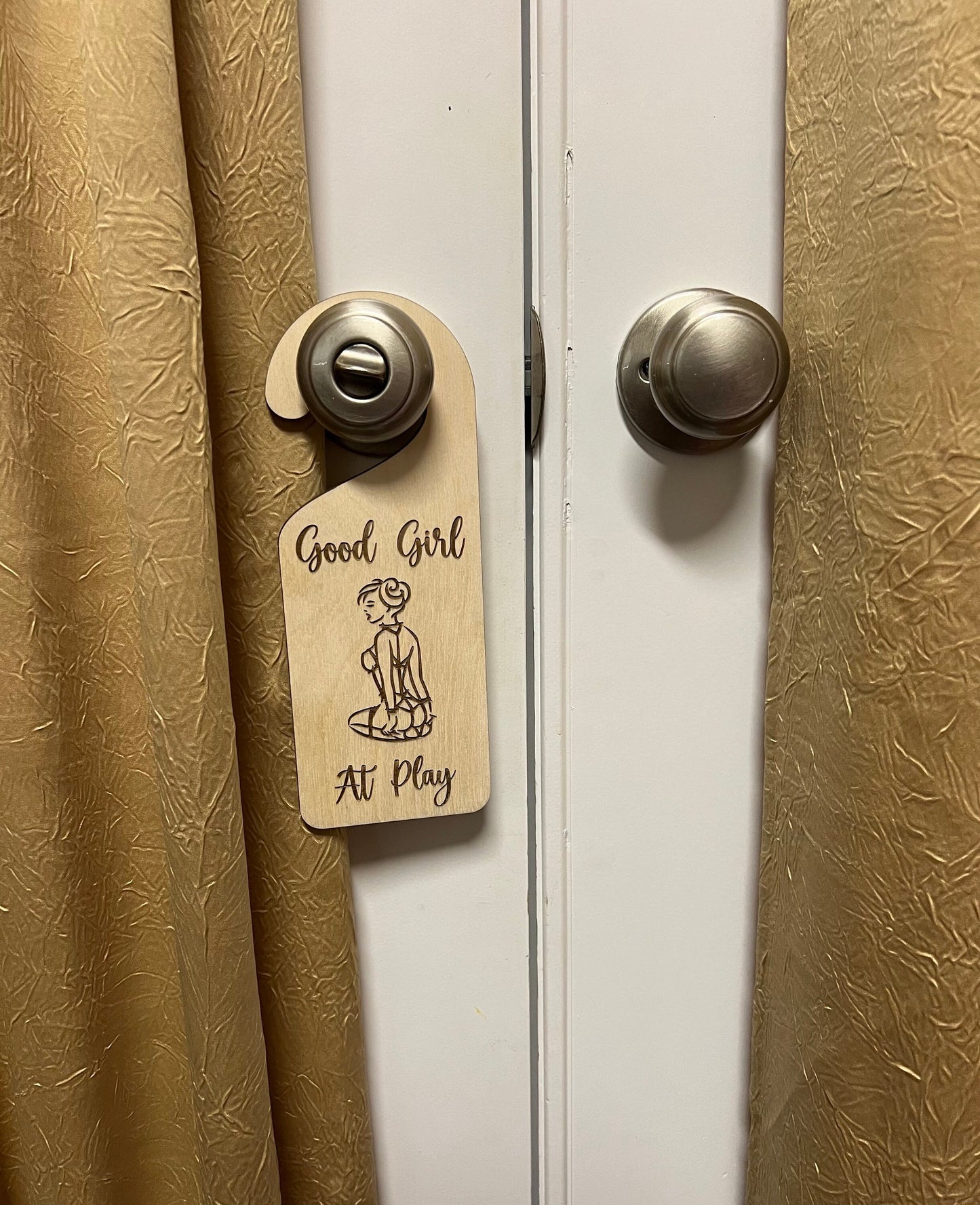Good Girl At Play Door Knob Hanger, BDSM Door Sign, Swinger / Lifestyle Door Hanger, Sexual Decor, Naughty Gag Gift
