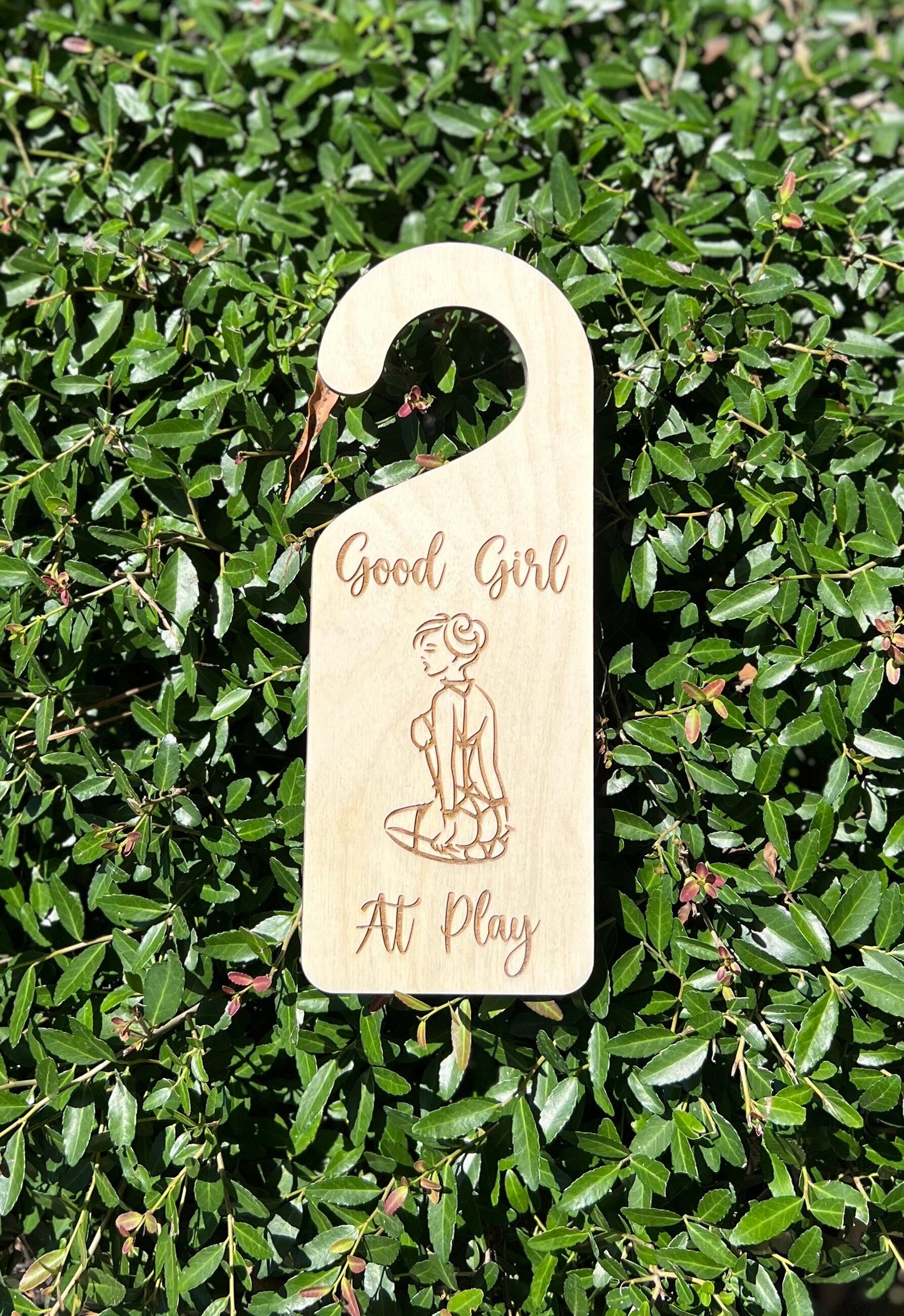 Good Girl At Play Door Knob Hanger, BDSM Door Sign, Swinger / Lifestyle Door Hanger, Sexual Decor, Naughty Gag Gift